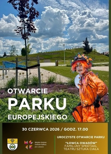 Otwarcie Parku Europejskiego
