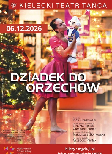 &bdquo;Dziadek do orzech&oacute;w&rdquo; &ndash; Kielecki Teatr Tańca w Jelczu-Laskowicach