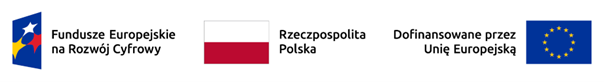 Fundusze Europejskie na&nbsp;Rozw&oacute;j Cyfrowy 