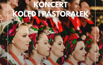 Zdjęcie do Kolędy i pastorałki w wykonaniu Zespołu Pieśni i Tańca Śląsk