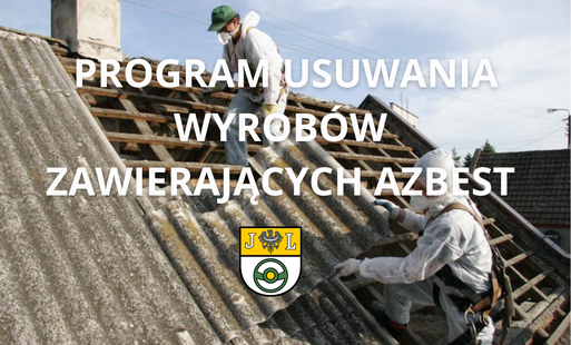Zdjęcie do Informacje o usuwaniu wyrob&oacute;w z azbestem
