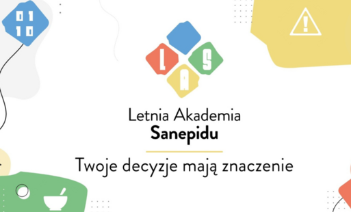 Zdjęcie do LAS - Letnia Akademia Sanepidu. Twoje decyzje mają znaczenie
