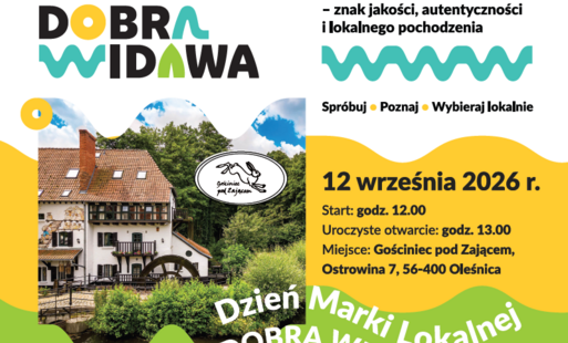 Zdjęcie do Zaproszenie na Dzień Marki Lokalnej Dobra Widawa