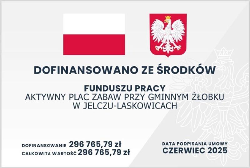 grafika informacyjna - budowa placu zabaw przy Gminnym Żłobku w Jelczu-Laskowicach w ramach Resortowego Programu „Aktywne...